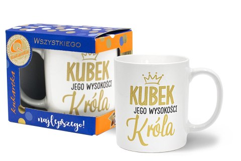 Kubek Premium 300ml Kubek Jego Wysokości Króla Q 977 Kubek Premium 300ml Kubek Jego Wysokości Króla Q 977